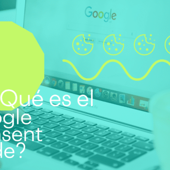 Qué es el google consent mode y por qué lo necesitas